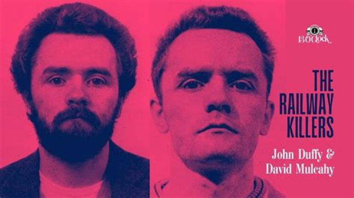 Where are the Railway Killers John Francis Duffy and David Mulcahy now?